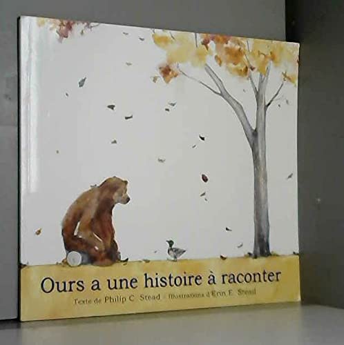 Ours a une histoire à raconter